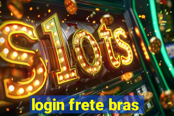 login frete bras